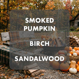 A fall outdoor scene with pumpkins, a fire pit, logs, and a bench in an autumn yard, overlaid with a large semi-transparent dark rectangle containing the text 'SMOKED PUMPKIN BIRCH SANDALWOOD' in white capital letters.